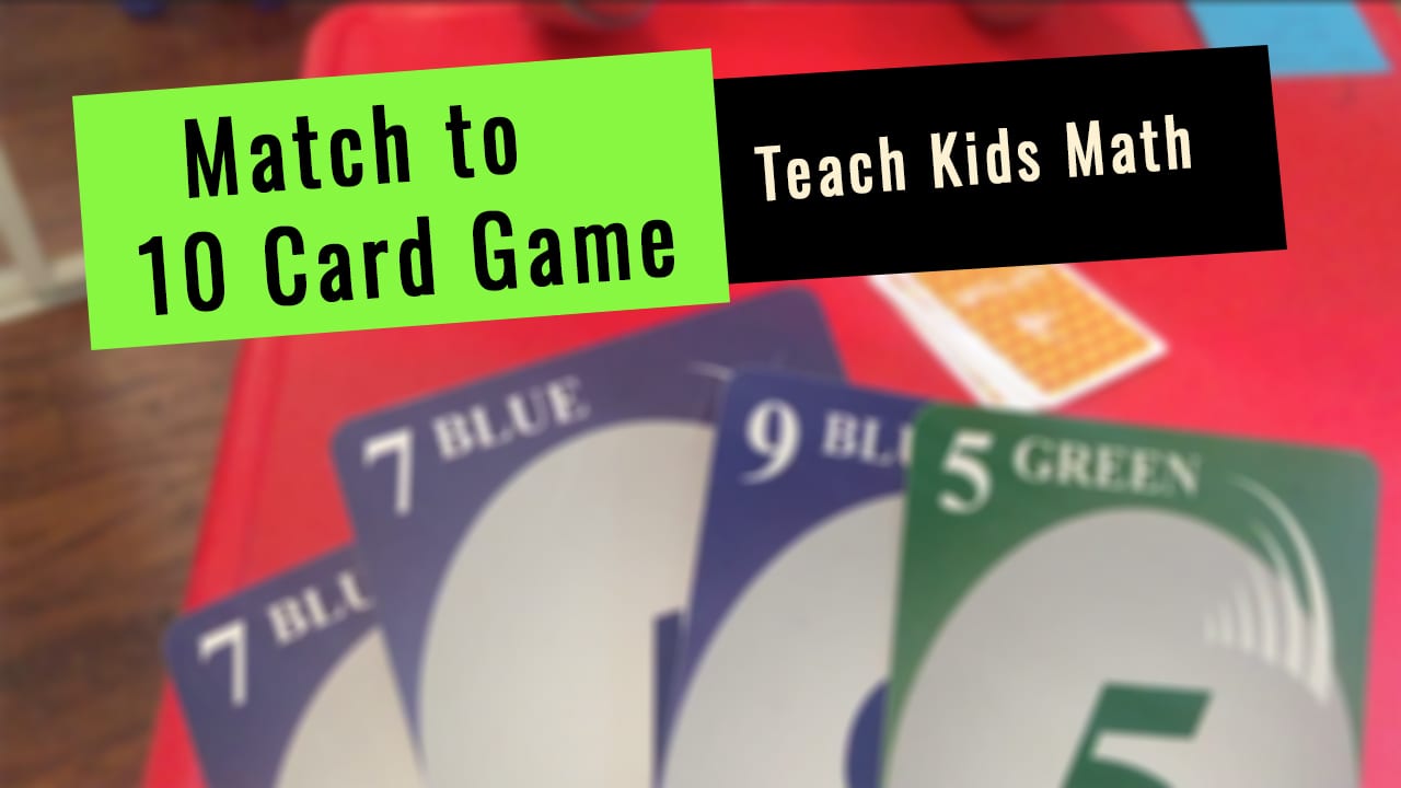 Card Game to Teach kids base 10 math